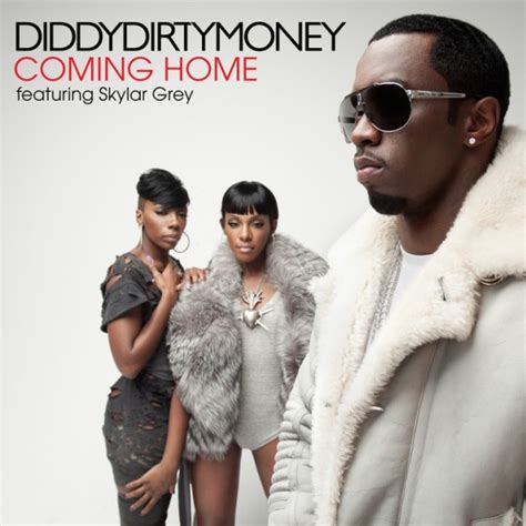 diddy dirty money coming home ft skylar grey